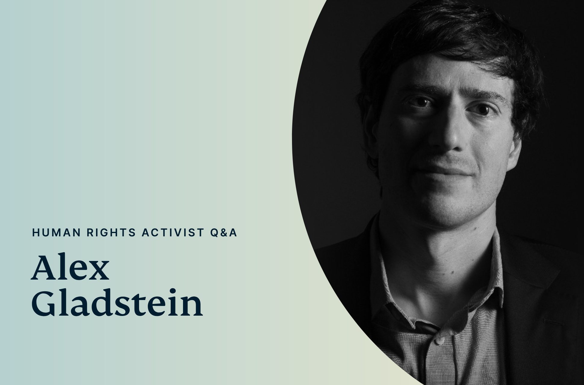 Alex Gladstein Q&A