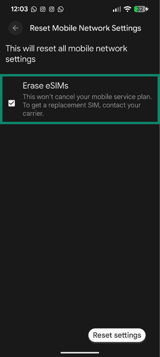 Erase eSIMs option in the Reset Network settings on Android.