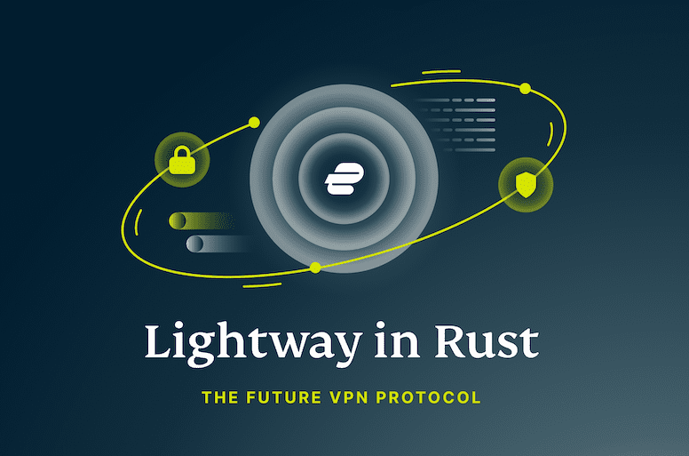 ExpressVPN's Lightway is recoded in Rust.